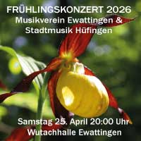 Frühlingskonzert am 25. April 2026 mit der Stadtmusik Hüfingen