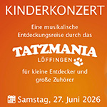 Kinderkonzert "Tatzmania" am Samstag 27. Juni 2026 um 10:30 Uhr Wutachhalle Ewattingen